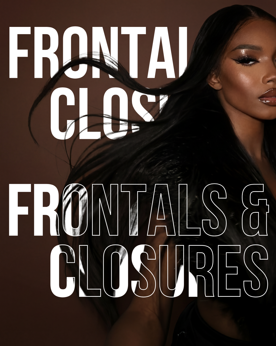 Frontals & Closures